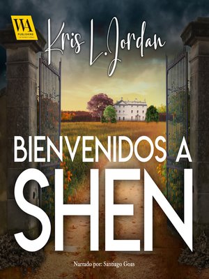 cover image of Bienvenidos a Shen
